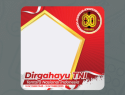 Cara Membuat Twibbon HUT TNI 2025 Sendiri dengan Mudah